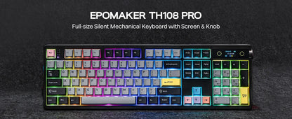EPOMAKER TH108 PRO 100% Full-Sized Gasket-Mounted Wired/BT/2.4Ghz Wireless Mechanical Keyboard with Screen & Knob RGB Backlight