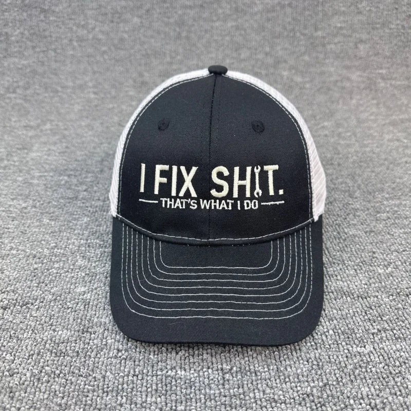 Unisex Embroidery I Fix Shit That's What I Do Mechanic Baseball Cap Repairman Dad Hat Outdoor Activity And Daily Fashion Wear